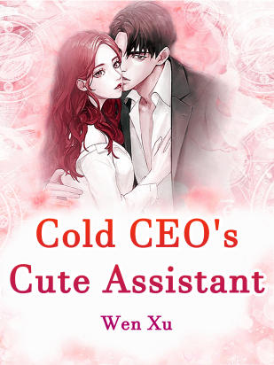 Cold CEO's Cute Assistant